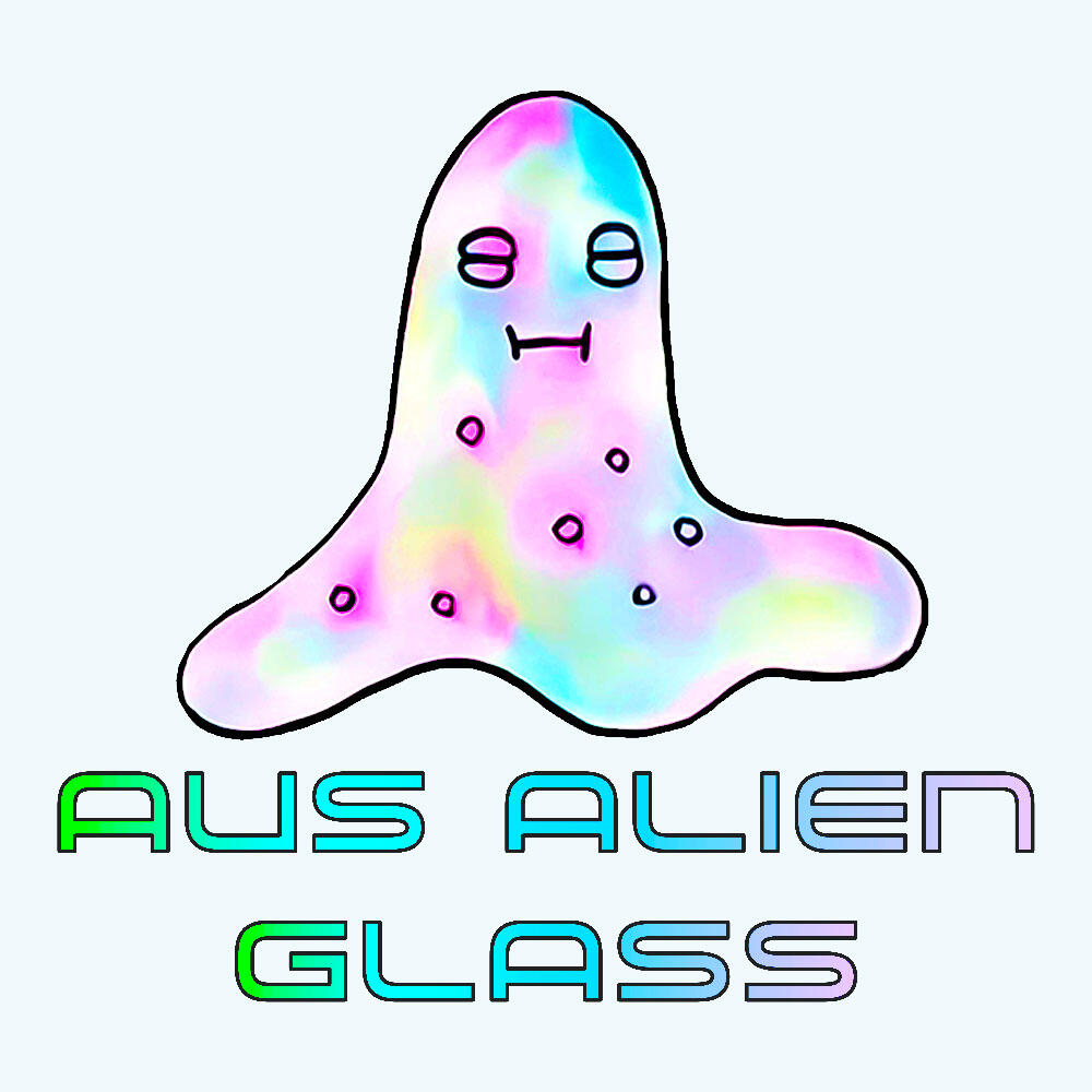 Aus Alien Glass
